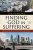 Finding God In Suffering: Journeying With Jesus And Scriptures