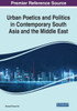 Urban Poetics And Politics In Contemporary South Asia And The Middle East