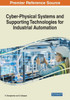 Cyber-Physical Systems And Supporting Technologies For Industrial Automation