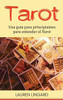 Tarot: Una Guía Para Principiantes Para Entender El Tarot (Spanish Edition)