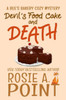 Devil'S Food Cake And Death (A Bee'S Bakery Cozy Mystery)