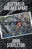 Australia Breaks Apart