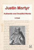 The Works Of Justin Martyr (Ancient Greek Edition)