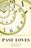 Past Loves: A Play In One Act