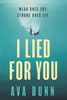 I Lied For You