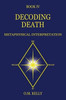 Decoding Death: Metaphysical Interpretation