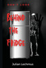 Don'T Look Behind The Fridge