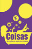 Coisas Simples e Outras Coisas (Portuguese Edition)