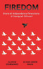 Firedom: Storie Di Indipendenza Finanziaria Di Immigrati Africani (Italian Edition)