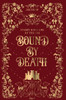 Bound By Death