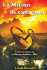 La Misión De Cada Uno (Spanish Edition)