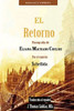 El Retorno (Spanish Edition)
