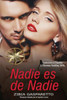 Nadie Es De Nadie (Spanish Edition)