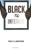 Black ≠ Inferior