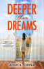 Deeper Than Dreams (Love & Steel)