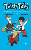 Twisty Tales Volume 5