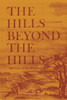 The Hills Beyond The Hills