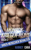 Ihren Menschen Behalten: Eine Cyborg-Ménage-Romanze (Monrok-Krieger-Reihe) (German Edition)