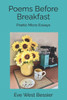 Poems Before Breakfast: Poetic Micro Essays