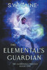 The Elemental'S Guardian (Elementals Trilogy)