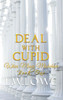 Deal With Cupid (When Muses Misbehave)