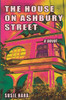 The House On Ashbury Street