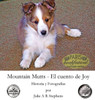 Mountain Mutts - El Cuento De Joy (Spanish Edition)