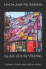 Glass House Visions: Skipping Stones And Baring Bones