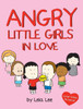 Angry Little Girls In Love