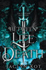 Between Life And Death (Between Life And Death Series)