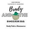 Brady And The Dinosaur Egg: Brady Finds A Mosasaurus