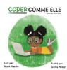 Coder Comme Elle (French Edition)