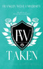 Taken (Franklin West University)