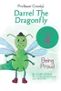 Professor Crawly's - Lesson 4: Being Proud