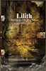 Lilith: The Legend Of The First Woman