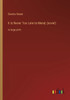 It Is Never Too Late To Mend; (Novel): In Large Print