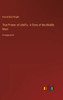 That Printer Of Udell's; A Story Of The Middle West: In Large Print