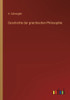Geschichte Der Griechischen Philosophie (German Edition)