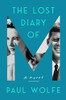 The Lost Diary of M: A Novel