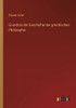 Grundriss Der Geschichte Der Griechischen Philosophie (German Edition)