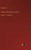 Travels In The Interior Of Africa: Volume 2 - In Large Print