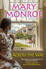Across the Way (The Neighbors Series)