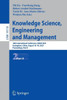 Knowledge Science, Engineering And Management: 16Th International Conference, Ksem 2023, Guangzhou, China, August 1618, 2023, Proceedings, Part Ii (Lecture Notes In Computer Science, 14118)