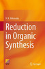 Reduction In Organic Synthesis