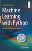 Machine Learning With Python: Theory And Implementation
