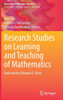 Research Studies On Learning And Teaching Of Mathematics: Dedicated To Edward A. Silver (Research In Mathematics Education)