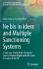 Ne Bis In Idem And Multiple Sanctioning Systems: A Case Law Study Of The European Court Of Human Rights And The Court Of Justice Of The Eu (Legal ... European And Comparative Criminal Law, 8)