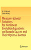 Measure-Valued Solutions For Nonlinear Evolution Equations On Banach Spaces And Their Optimal Control