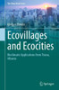 Ecovillages And Ecocities: Bioclimatic Applications From Tirana, Albania (The Urban Book Series)