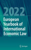 European Yearbook Of International Economic Law 2022 (European Yearbook Of International Economic Law, 13)
